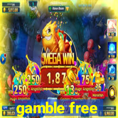 gamble free